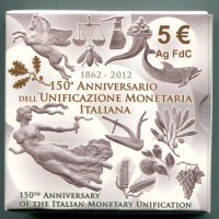 Italia 2012: 5 euro "150° Anniversario dell'unificazione monetaria italiana", nella confezione originale