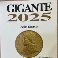 Gigante F.: "Gigante 2025" Catalogo nazionale delle Monete Italiane, dal '700 all'Euro", Varese 2024, pagine 800