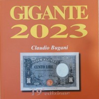 Gigante F.: "Gigante 2023" Catalogo nazionale della Cartamoneta Italiana, Varese 2022, pagine 424