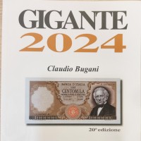 Gigante F.: "Gigante 2024" Catalogo nazionale della Cartamoneta Italiana, Varese 2023, pagine 438