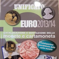 Unificato: Euro 2013/2014 con quotazioni. Milano 2013, pagine 464