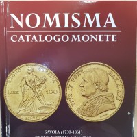 Nomisma: catalogo monete Savoia/Regno d'Italia/Stato Pontificio, edizione 2017/18