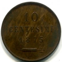 San Marino: 1875, 10 cent. (Gigante#30), con cartellino di provenienza Crippa
